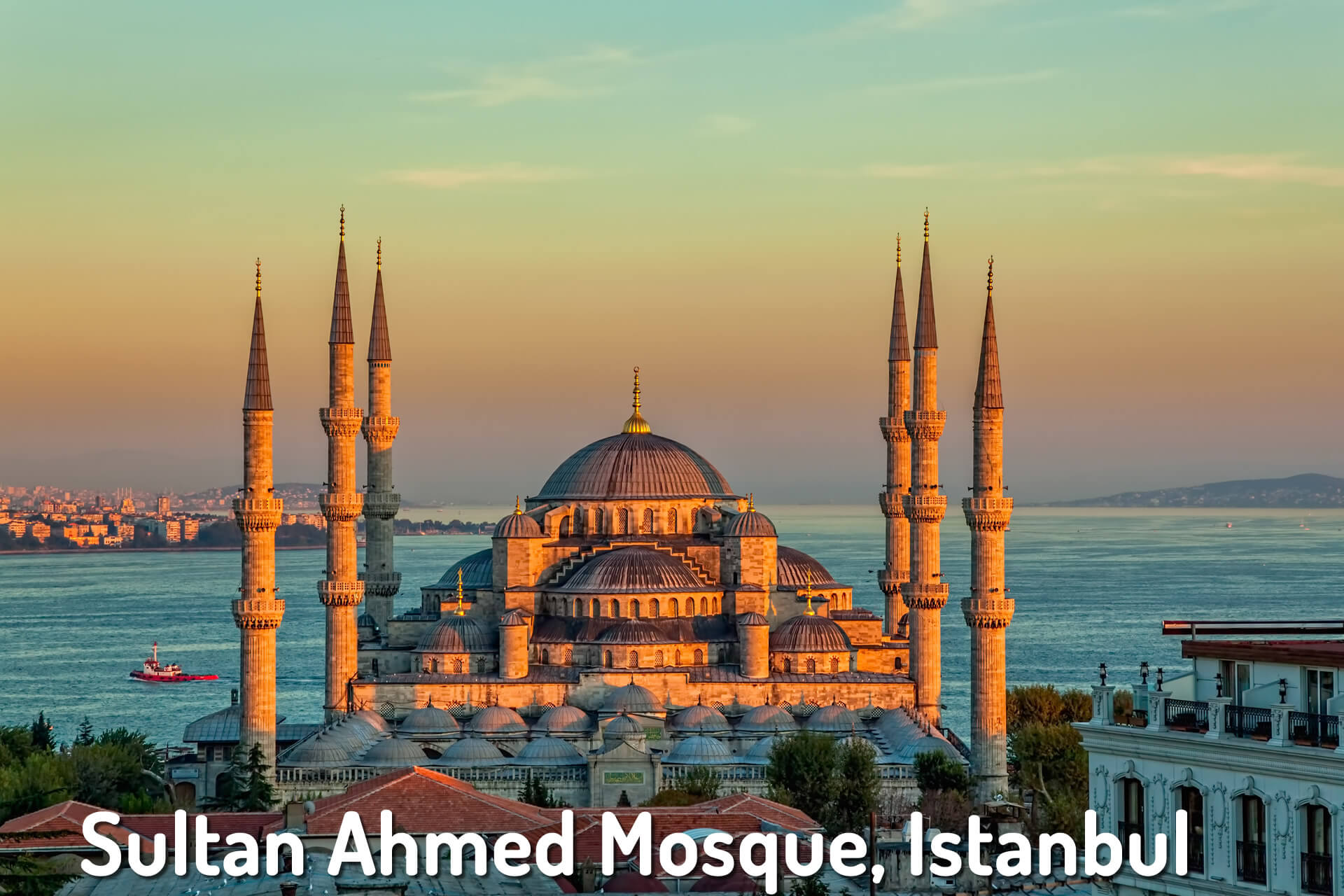 The Sultan Ahmed Mosque